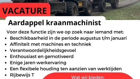 VACATURE Aardappel kraanmachinist 